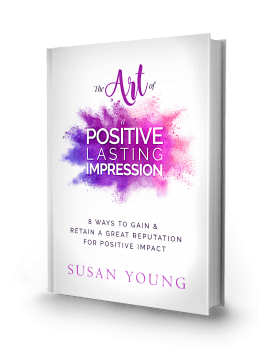 The Art of a Positive Lasting Impression